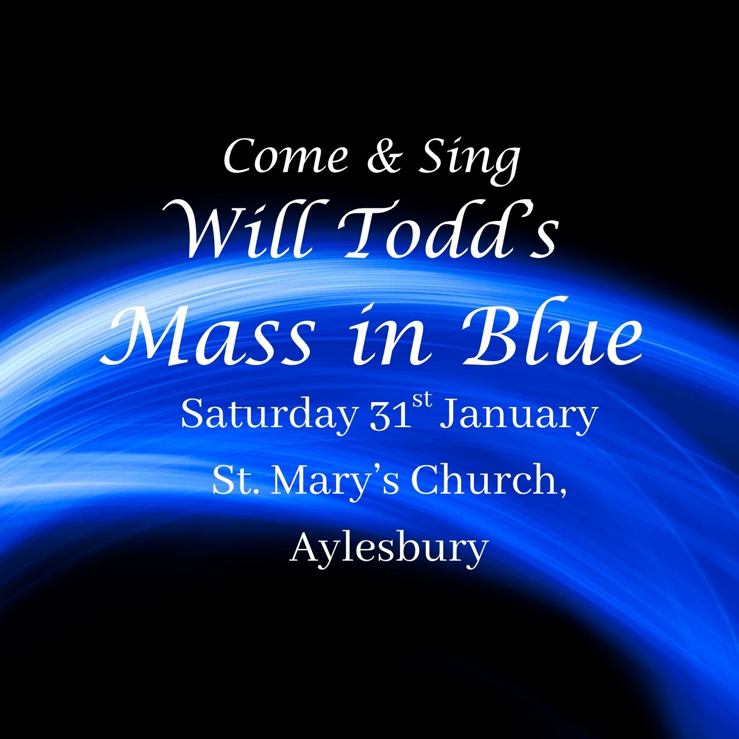 Come & Sing Mass in Blue 31st January 2026