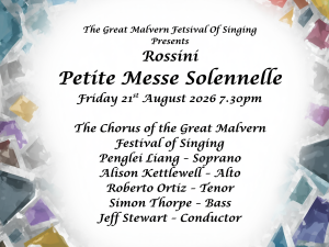 Rossini's Petite Messe Solennelle Friday 21st August 7.30 pm
